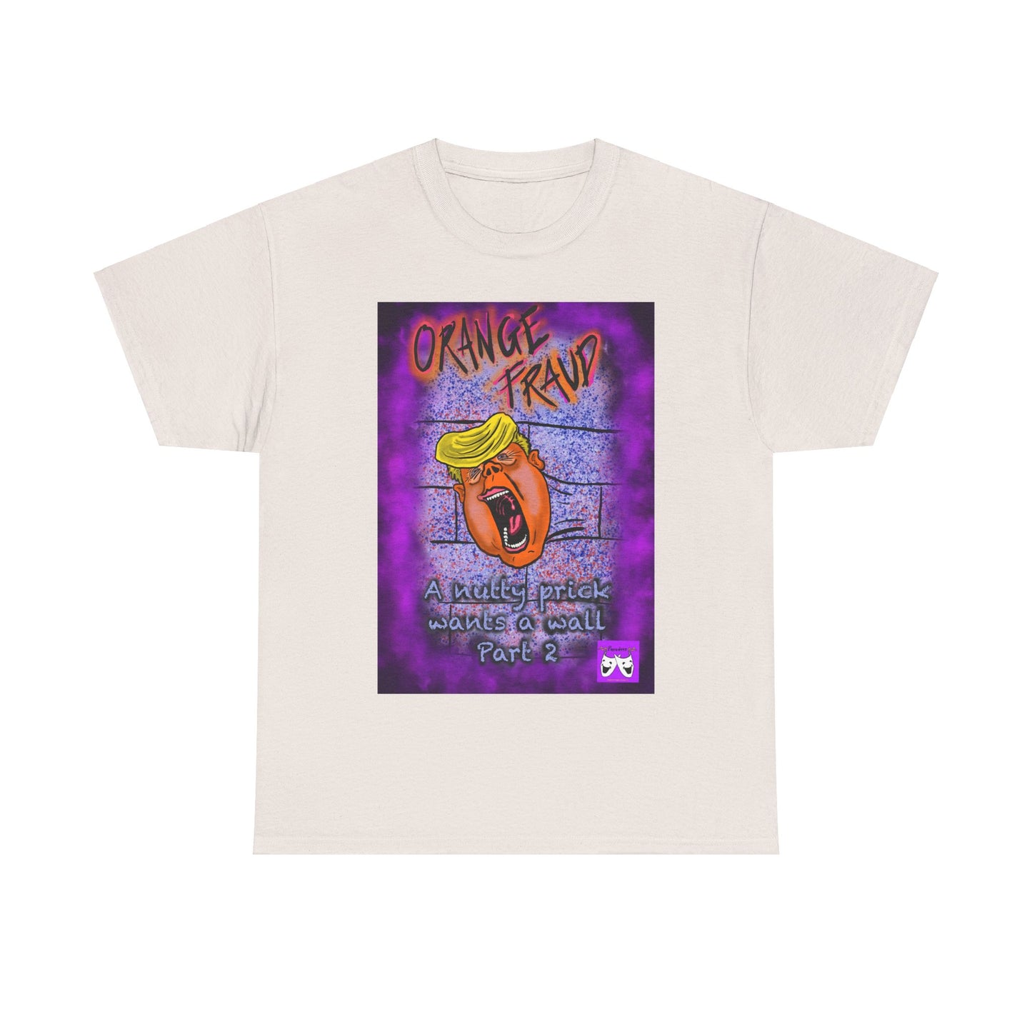 Unisex Heavy Cotton Tee - Orange Fraud, The Wall