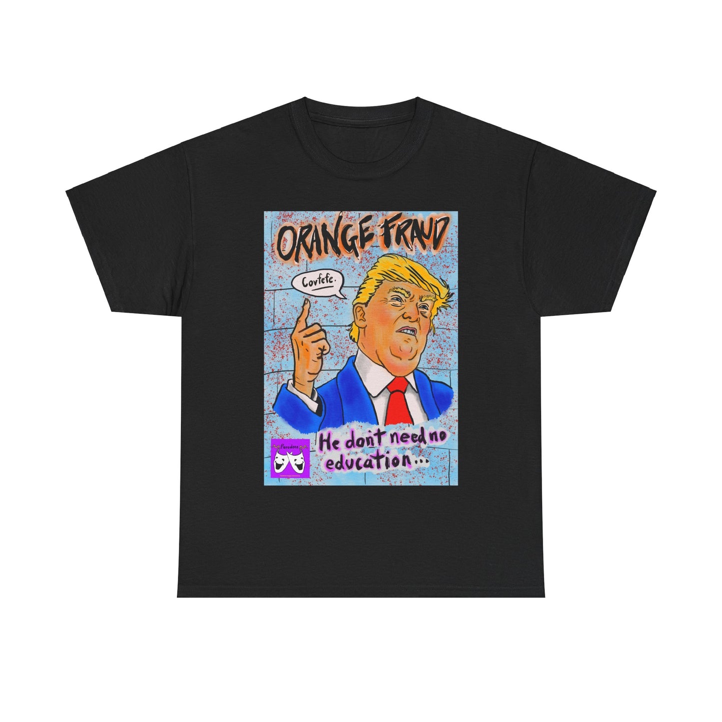 Unisex Heavy Cotton Tee - Orange Fraud, Covfefe