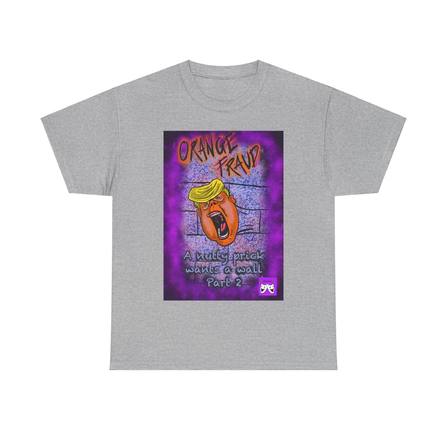 Unisex Heavy Cotton Tee - Orange Fraud, The Wall