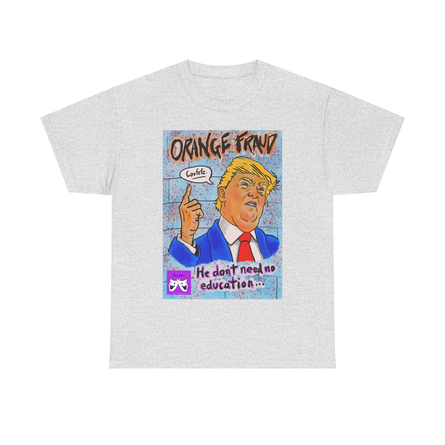 Unisex Heavy Cotton Tee - Orange Fraud, Covfefe