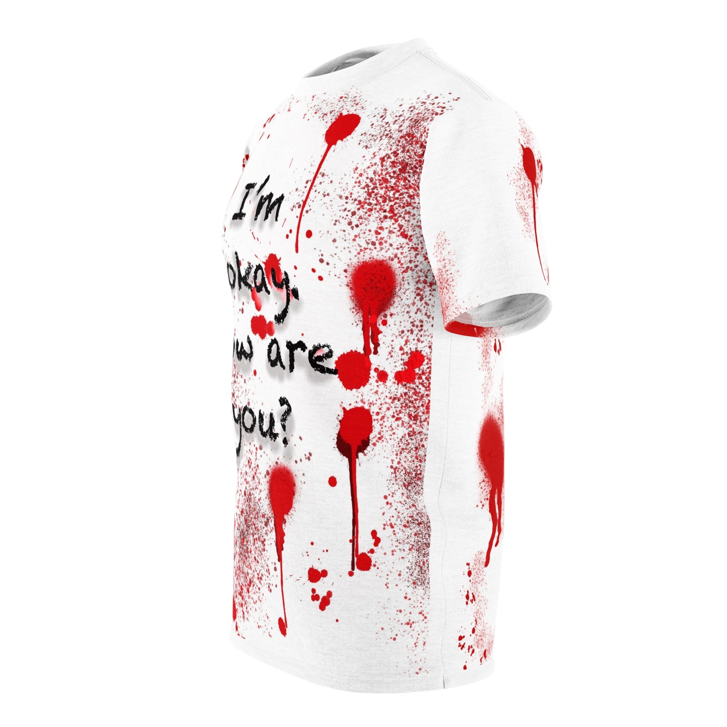 Unisex Cut & Sew Tee (AOP) - I'm Okay (in White)