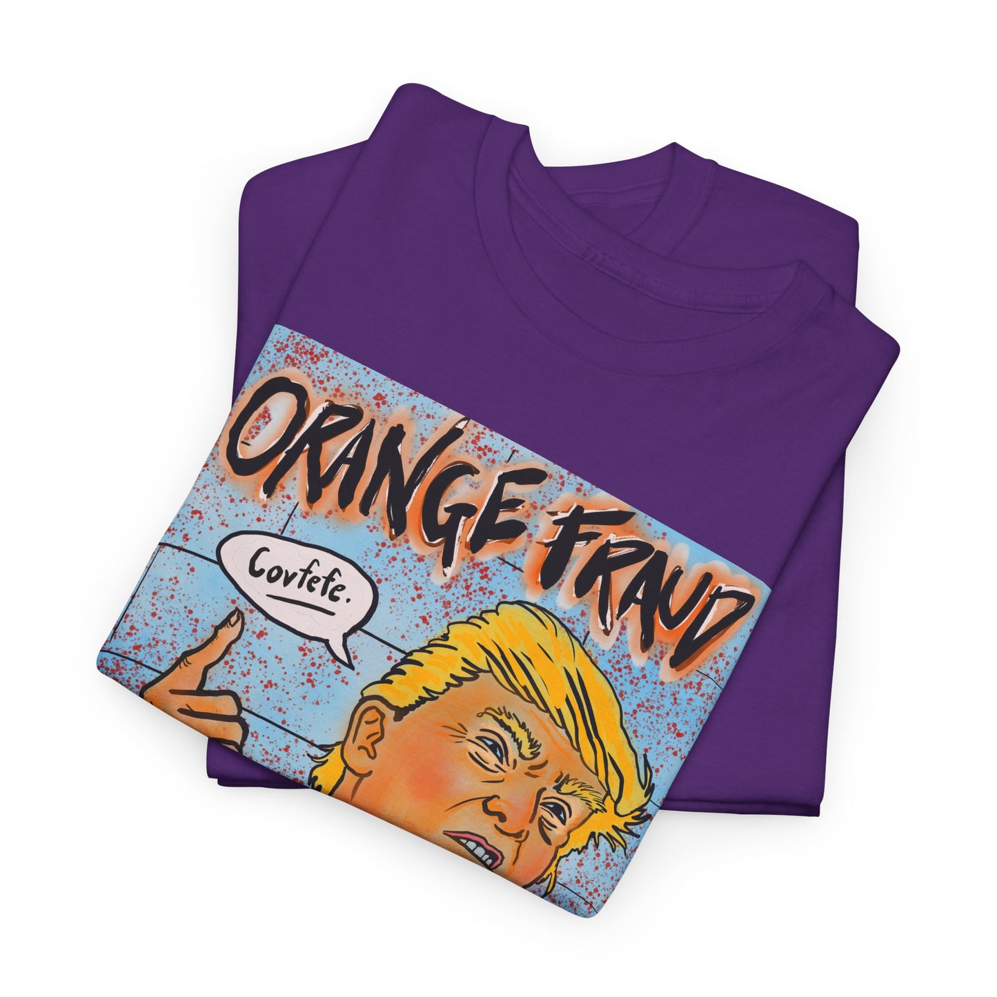 Unisex Heavy Cotton Tee - Orange Fraud, Covfefe