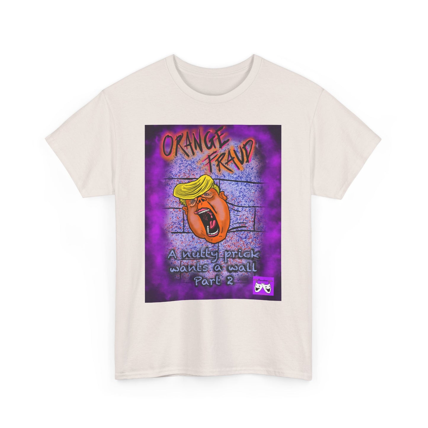 Unisex Heavy Cotton Tee - Orange Fraud, The Wall