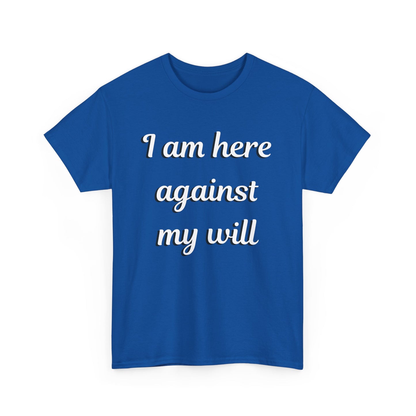 I am here Unisex Heavy Cotton Tee
