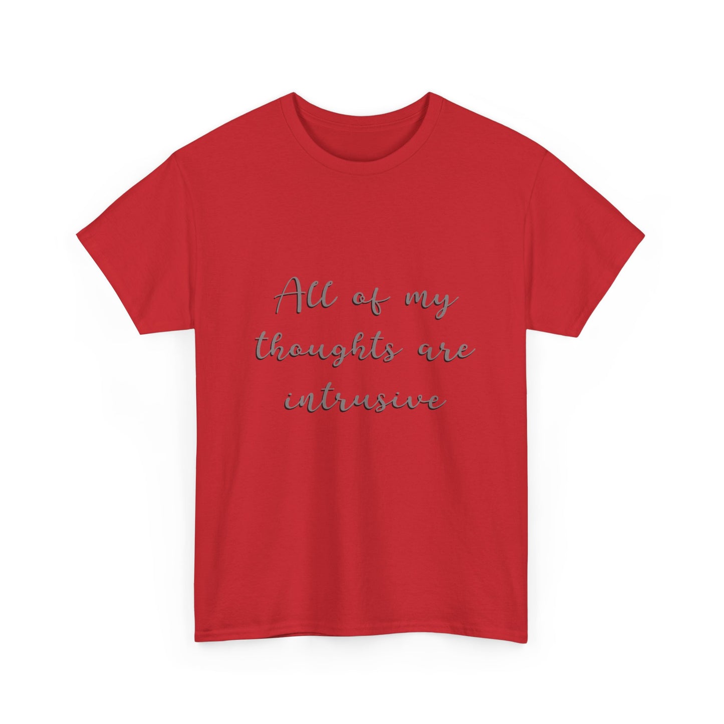 Intrusive thoughts Unisex Heavy Cotton Tee