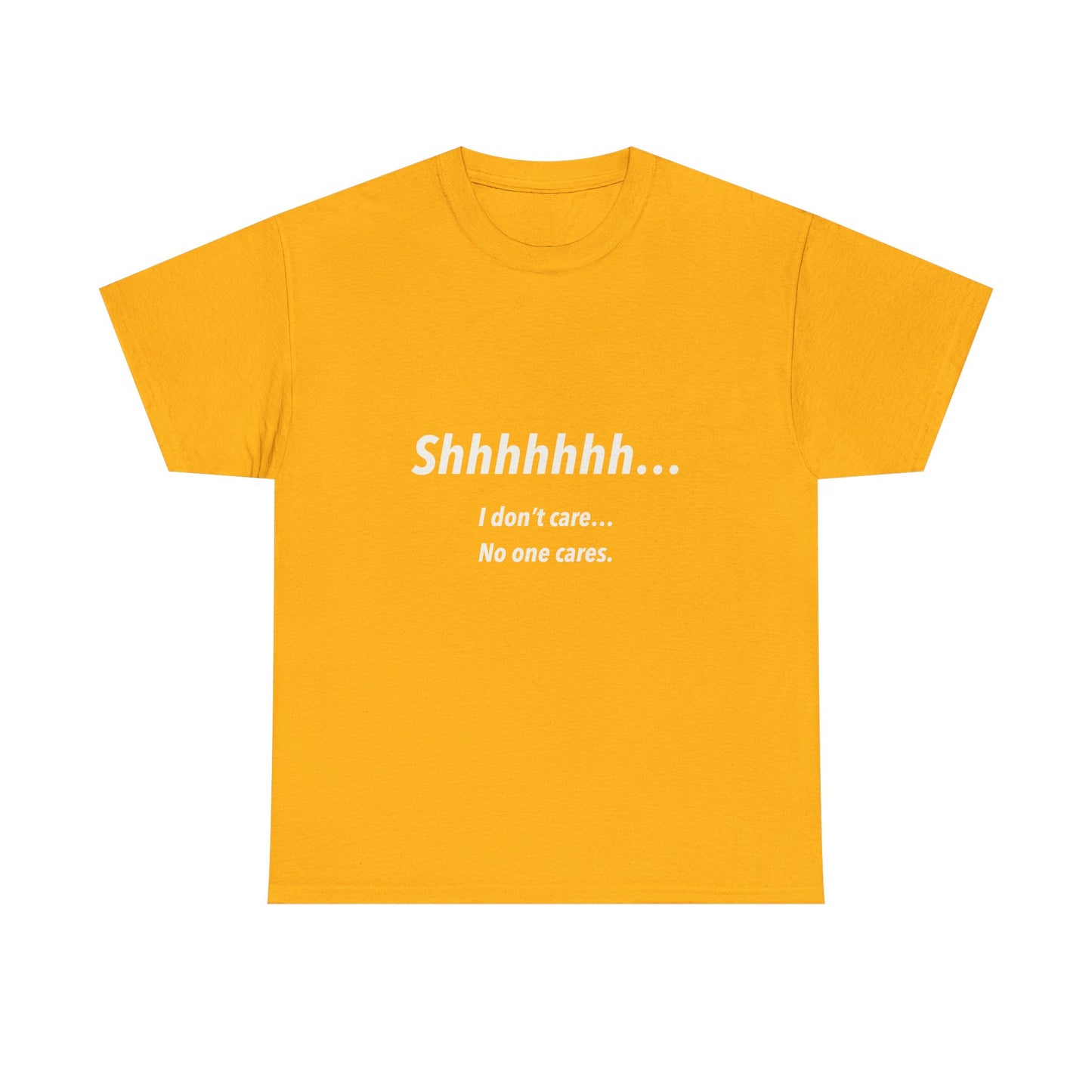 Don’t care Unisex Heavy Cotton Tee
