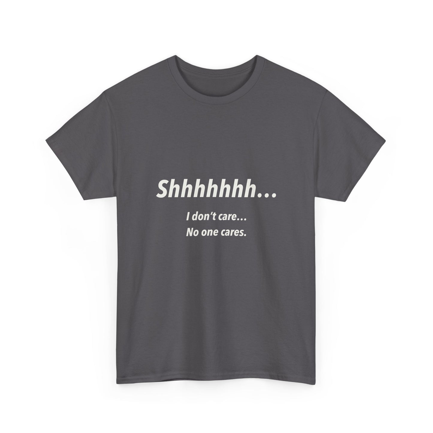 Don’t care Unisex Heavy Cotton Tee