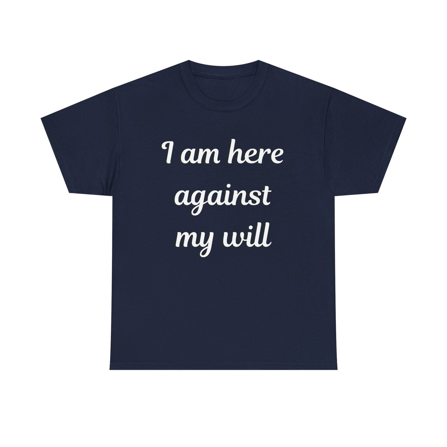 I am here Unisex Heavy Cotton Tee