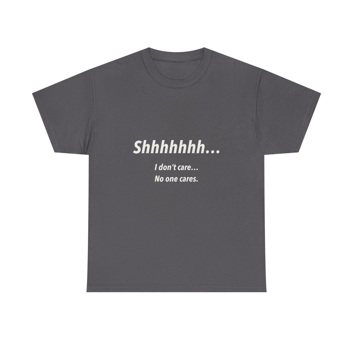 Don’t care Unisex Heavy Cotton Tee