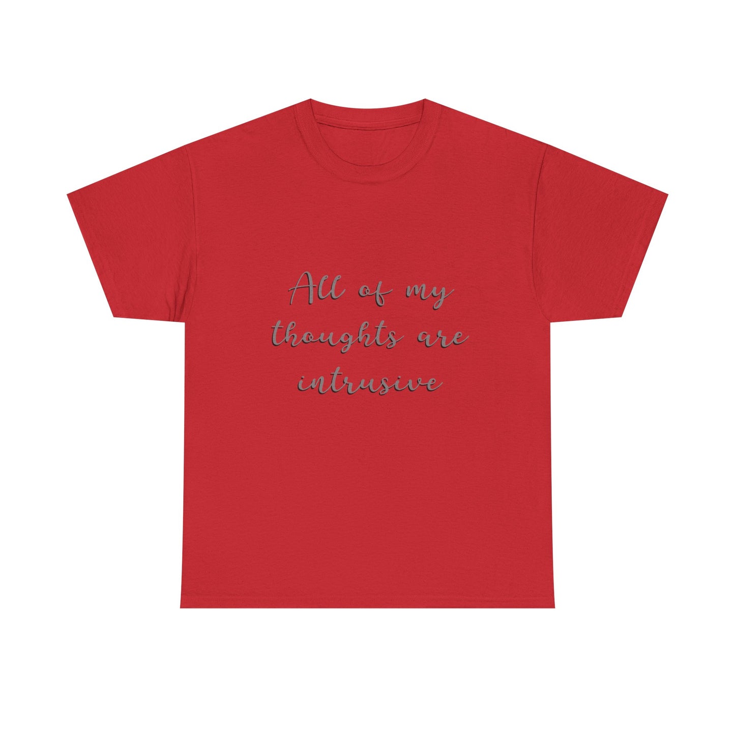 Intrusive thoughts Unisex Heavy Cotton Tee
