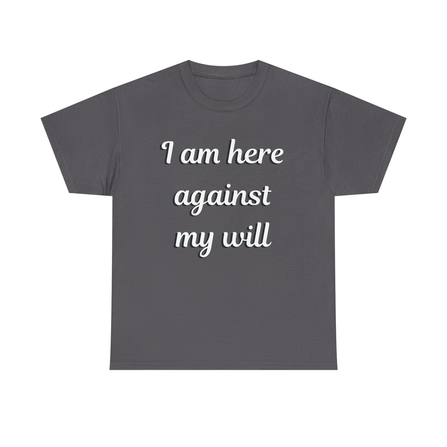 I am here Unisex Heavy Cotton Tee