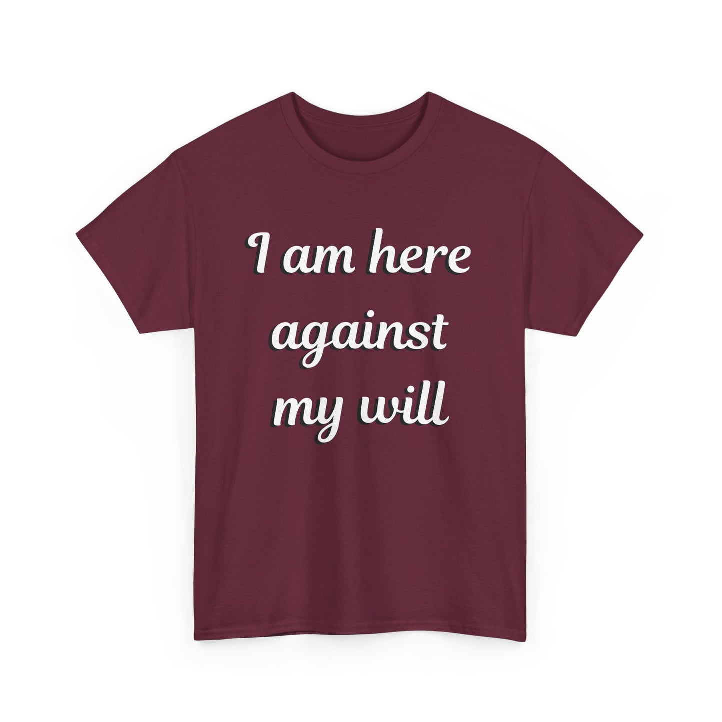 I am here Unisex Heavy Cotton Tee